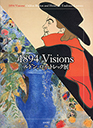 １８９４　Ｖｉｓｉｏｎｓ　ルドン、ロートレック展